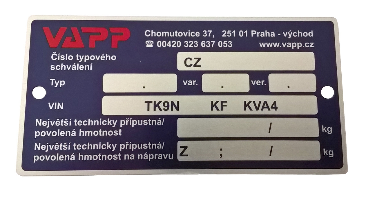 Originální výrobní štítek na přívěsy VAPP (r.v. 2003 - 2012 ) včetně ražby